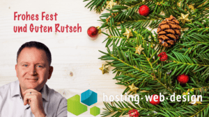 Aktuelles 1 Festtagsgrüße, Weihnachten, Grußkarte, Webdesign, Hosting, Digitalagentur.